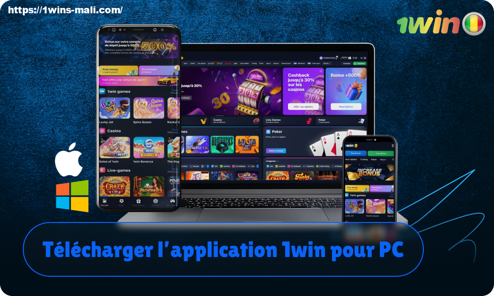 L'application 1win pour PC est une version plus optimisée du site disponible pour les joueurs du Mali