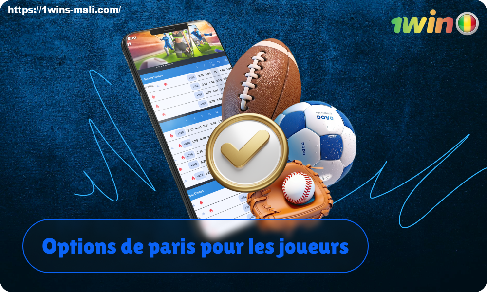 Le site de paris sportifs 1win vise à offrir aux utilisateurs maliens une gamme complète d'opportunités de paris